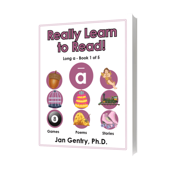 Really Learn To Read! Long a - Book 1