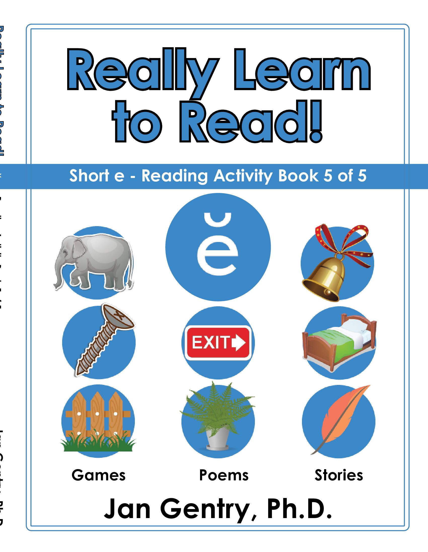 Really Learn To Read - Short e: Reading Activity Book 5 of 5
