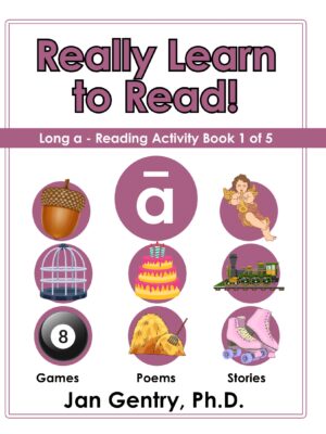 Really Learn To Read - Long a: Reading Activity Book 1 of 5
