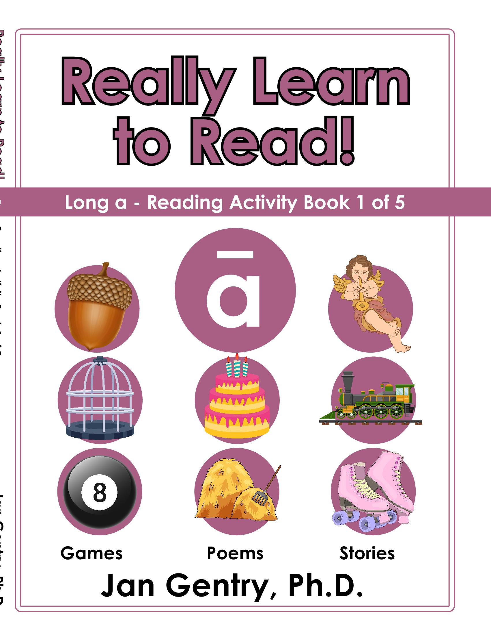 Really Learn To Read - Long a: Reading Activity Book 1 of 5
