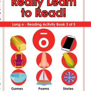 Really Learn To Read - Long o: Reading Activity Book 3 of 5