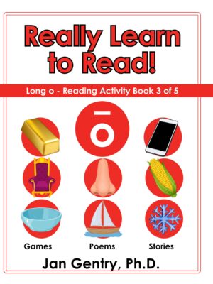 Really Learn To Read - Long o: Reading Activity Book 3 of 5
